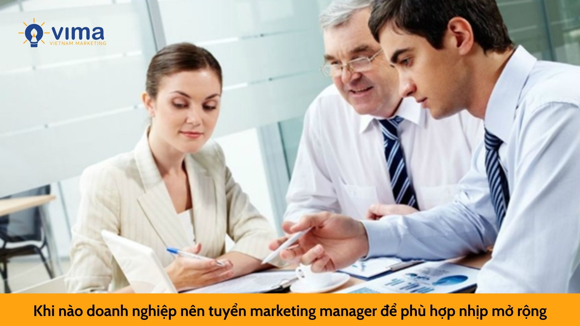 Khi nào doanh nghiệp nên tuyển marketing manager để phù hợp nhịp mở rộng